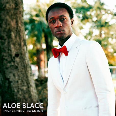 Aloe Blacc Need Dollar