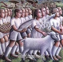 KING CRIMSON: A Scarcity of Miracles