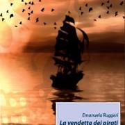 “La vendetta dei pirati” di Emanuela Ruggeri