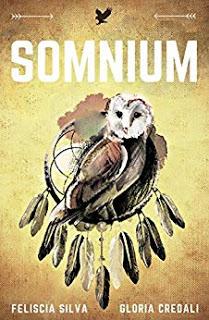 Somnium di Feliscia Silva Gloria Credali Somnium di Feliscia Silva Gloria Credali