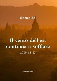 E' uscito: Il vento dell'est continua a soffiare E' uscito: Il vento dell'est continua a soffiare