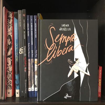 Recensione, SEMPRE LIBERA di Lorenza Natarella Recensione, SEMPRE LIBERA di Lorenza Natarella