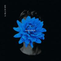 Valente - Il blu di ieri Valente - Il blu di ieri