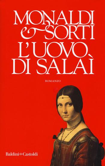Recensione di L’uovo di Salaì di Rita Monaldi e Francesco Sorti Recensione di L’uovo di Salaì di Rita Monaldi e Francesco Sorti