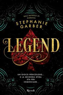 Review Party: Legend di Stephanie Garber Review Party: Legend di Stephanie Garber