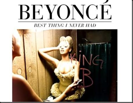 beyonce-best-thing-i-never-had