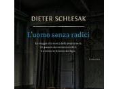 Recensione "L'uomo senza radici" Dieter Schlesak