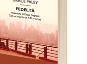 "Fedeltà" Grace Paley