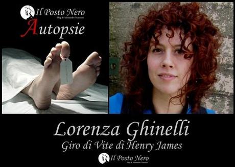 Autopsie: Lorenza Ghinelli analizza Giro di Vite di Henry James