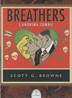 In Libreria BREATHERS di Scott G. Brown