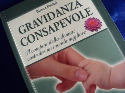 Gravidanza consapevole (Bianca Buchal) - Venerdì del libro