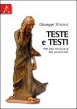 Teste e Testi, di Giuseppe Mininni