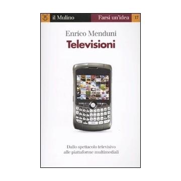 Televisioni, di Enrico Menduni