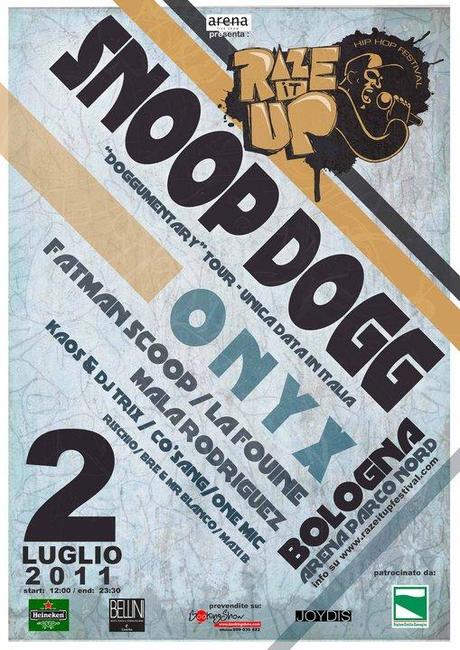 RAZE IT UP FESTIVAL @ Arena Parco Nord di Bologna [2 Luglio 2011] (SNOOP DOGG, Onyx, La Fouine, Mala Rodriguez, Fatman Scoop, Kaos One & Trix, One Mic)