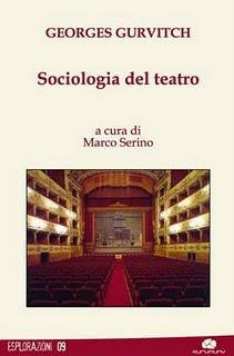 Il libro del gorno: Sociologia del Teatro di Georges Gurvitch (Kurumuny)