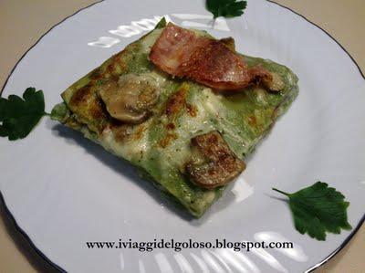 LASAGNE VERDI CON PROSCIUTTO E FUNGHI