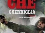 "Che Guerriglia" Steven Soderbergh