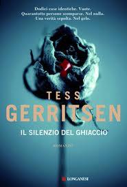 Recensione Il silenzio del ghiaccio di Tess Gerritsen