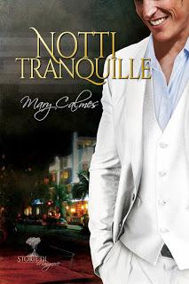 Anteprima: Notti tranquille di Mary Calmes Anteprima: Notti tranquille di Mary Calmes