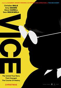 Vice - L’Uomo nell’ombra Adam McKay 2018 Vice - L’Uomo nell’ombra Adam McKay 2018