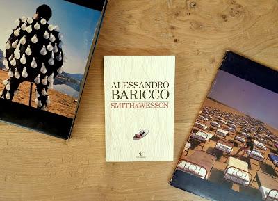 Il Lunedì Leggo - Smith & Wesson di Alessandro Baricco Il Lunedì Leggo - Smith & Wesson di Alessandro Baricco