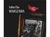 Intervista Fabio Elia, autore "Warszawa"