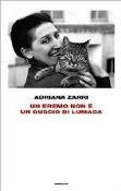 “Un eremo non è un guscio di lumaca” di Adriana Zarri Ed. Einaudi