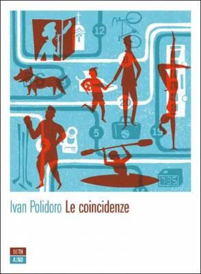 “Le coincidenze”  - Ivan Polidoro