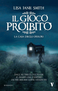 Recensione: Il Gioco Proibito. La Casa degli Orrori