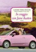 In Viaggio con Jane Austen di Laurie Viera Rigler