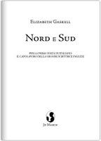 Nord e Sud by Elizabeth Gaskell | Prima edizione italiana in uscita!