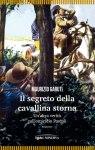Il segreto della Cavallina storna. Un’altra verità sull’omicidio Pascoli, Maurizio Garuti, Minerva edizioni Il segreto della Cavallina storna. Un’altra verità sull’omicidio Pascoli, Maurizio Garuti, Minerva edizioni