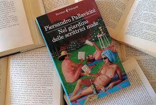 Nel giardino delle scrittrici nude (P. Pallavicini) Nel giardino delle scrittrici nude (P. Pallavicini)