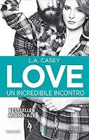 Serie Love di L.A. Casey Serie Love di L.A. Casey
