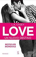 Serie Love di L.A. Casey Serie Love di L.A. Casey
