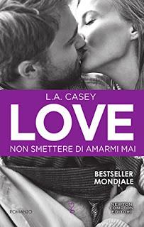Serie Love di L.A. Casey Serie Love di L.A. Casey