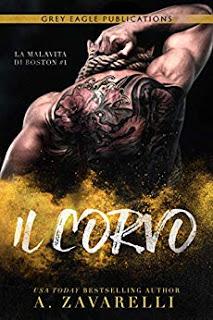 Recensione: Il Corvo - La malavita di Boston di A.Zavarelli Recensione: Il Corvo - La malavita di Boston di A.Zavarelli