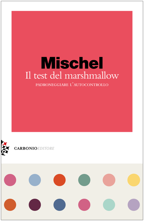 Il Test del Marshmallow di Walter Mischel, intervista al Prof.Paolo Legrenzi Il Test del Marshmallow di Walter Mischel, intervista al Prof.Paolo Legrenzi