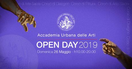 OPEN DAY 26 MAGGIO 2019 - ISCRIZIONI CORSI ACCADEMIA URBANA DELLE ARTI OPEN DAY 26 MAGGIO 2019 - ISCRIZIONI CORSI ACCADEMIA URBANA DELLE ARTI