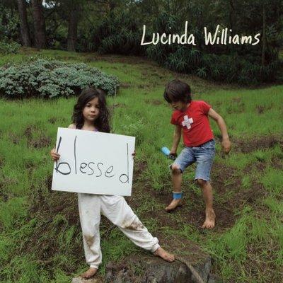 Lucinda Williams > Blessed