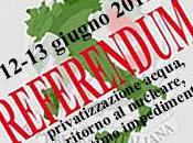 REFERENDUM Giugno 2011. L’ultimo baluardo democrazia…