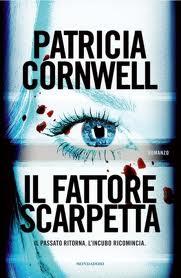 Il fattore Scarpetta di Patricia Cornwell