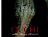 Fantafestival: “Occhi” Lorenzo Bianchini