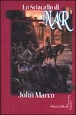 Lo sciacallo di Nar – John Marco