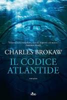 Il Codice Atlantide - Charles Brokaw