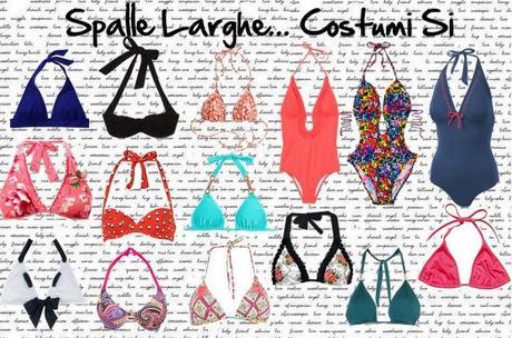 Costumi per chi ha spalle larghe o stette Costumi per chi ha spalle larghe o stette