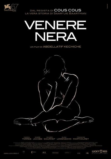 Venezia 67 \ VENERE NERA (Algeria, 2010) di Abdellatif Kechiche