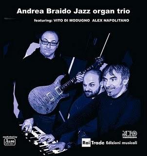 Andrea Braido Jazz organ trio