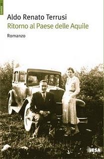 Il libro del giorno: Ritorno al paese delle Aquile di Aldo Renato Terrusi (Besa editrice)