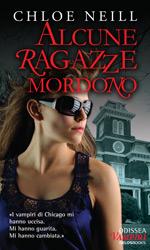 Anteprima: Alcune ragazze mordono di Chloe Neill